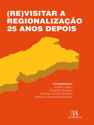 cover image of (Re)visitar a Regionalização 25 Anos Depois